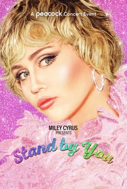 Miley Cyrus Presents Stand by You-fmovies