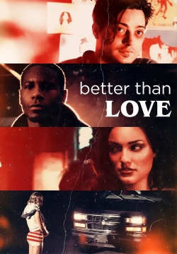 Better Than Love-fmovies