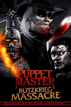 Puppet Master: Blitzkrieg Massacre-fmovies