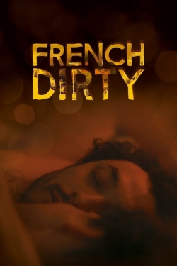 French Dirty-fmovies