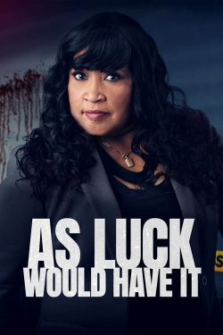 As Luck Would Have It-fmovies