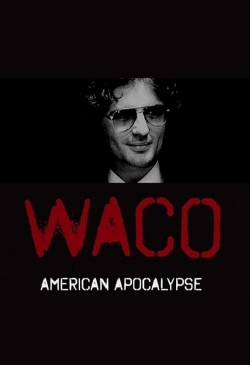 Waco: American Apocalypse-fmovies