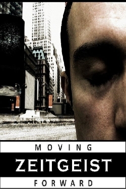 Zeitgeist: Moving Forward-fmovies