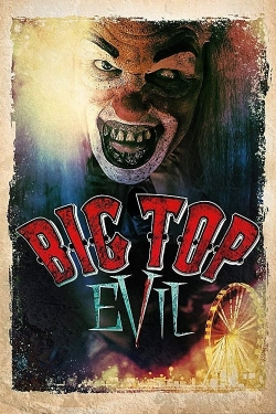 Big Top Evil-fmovies