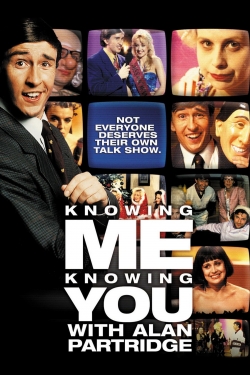 Knowing Me Knowing You with Alan Partridge-fmovies