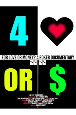 For Love or Money? A Poker Documentary-fmovies