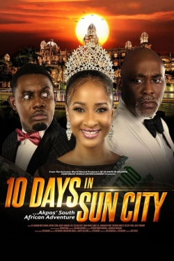 10 Days In Sun City-fmovies