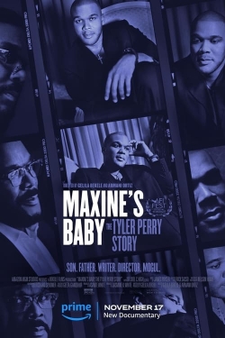 Maxine's Baby: The Tyler Perry Story-fmovies