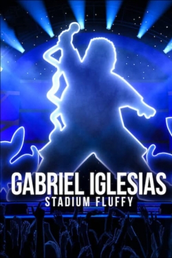 Gabriel Iglesias: Stadium Fluffy-fmovies