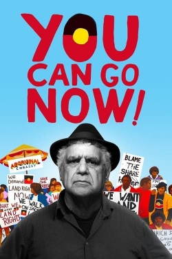 You Can Go Now!-fmovies