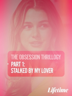 Obsession: Stalked by My Lover-fmovies