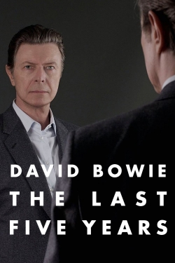 David Bowie: The Last Five Years-fmovies