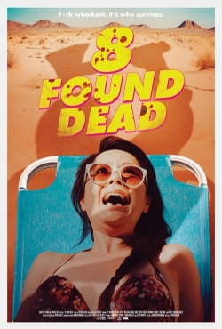 8 Found Dead-fmovies