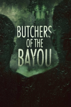 Butchers of the Bayou-fmovies