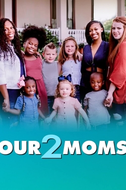 Our 2 Moms-fmovies