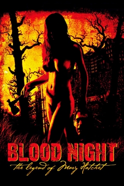Blood Night: The Legend of Mary Hatchet-fmovies