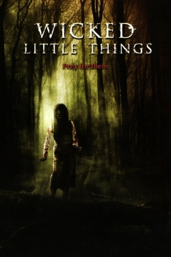 Wicked Little Things-fmovies