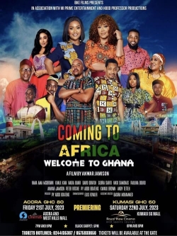 Coming to Africa: Welcome to Ghana-fmovies