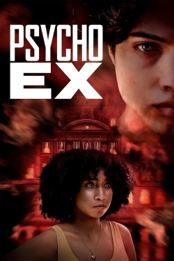 Psycho Ex-fmovies