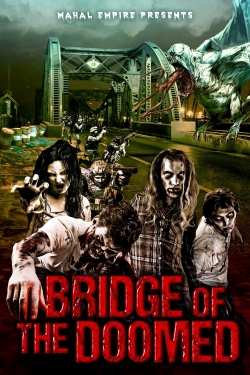 Bridge of the Doomed-fmovies