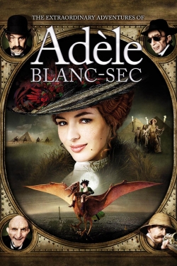 The Extraordinary Adventures of Adèle Blanc-Sec-fmovies