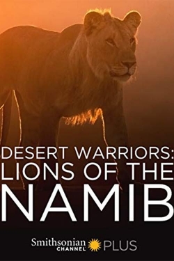 Desert Warriors: Lions of the Namib-fmovies