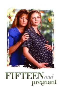 Fifteen and Pregnant-fmovies