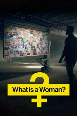 What Is a Woman?-fmovies
