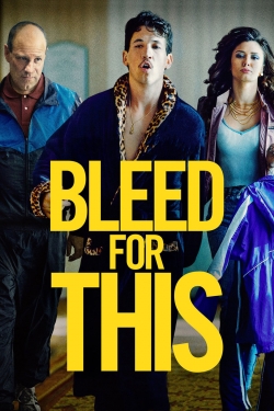 Bleed for This-fmovies