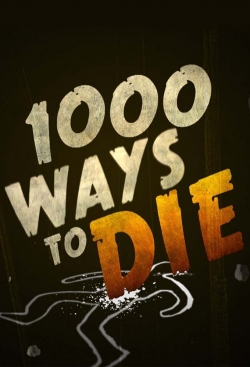 1000 Ways to Die-fmovies