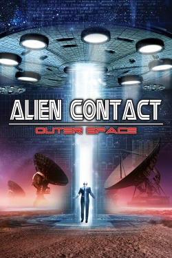 Alien Contact: Outer Space-fmovies