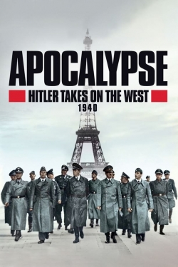 Apocalypse, Hitler Takes On The West-fmovies