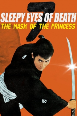 Sleepy Eyes of Death 7: The Mask of the Princess-fmovies