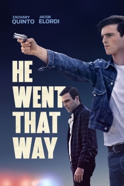 He Went That Way-fmovies