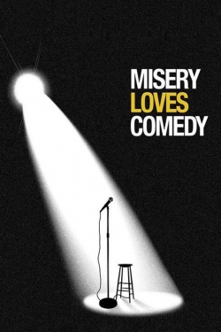 Misery Loves Comedy-fmovies