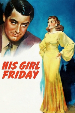 His Girl Friday-fmovies