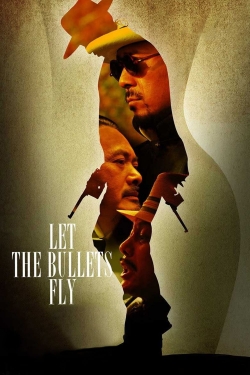 Let the Bullets Fly-fmovies