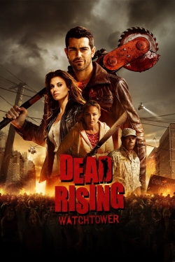 Dead Rising: Watchtower-fmovies