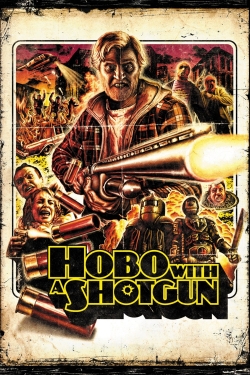 Hobo with a Shotgun-fmovies