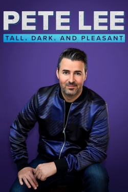 Pete Lee: Tall, Dark and Pleasant-fmovies
