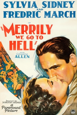 Merrily We Go to Hell-fmovies