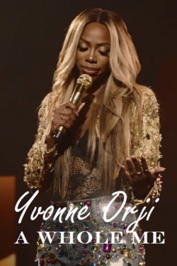 Yvonne Orji: A Whole Me-fmovies
