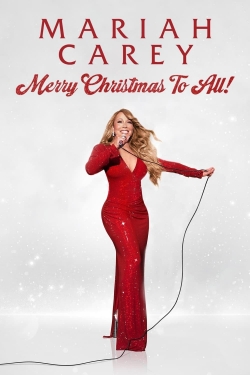 Mariah Carey: Merry Christmas to All!-fmovies