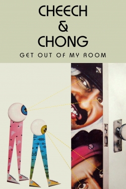 Cheech & Chong Get Out of My Room-fmovies