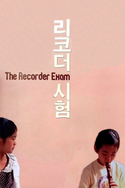 The Recorder Exam-fmovies