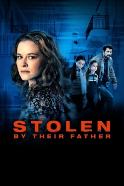 Stolen by Their Father-fmovies