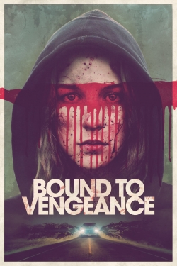 Bound to Vengeance-fmovies