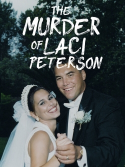 The Murder of Laci Peterson-fmovies