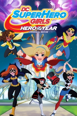 DC Super Hero Girls: Hero of the Year-fmovies