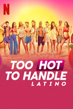 Too Hot to Handle: Latino-fmovies